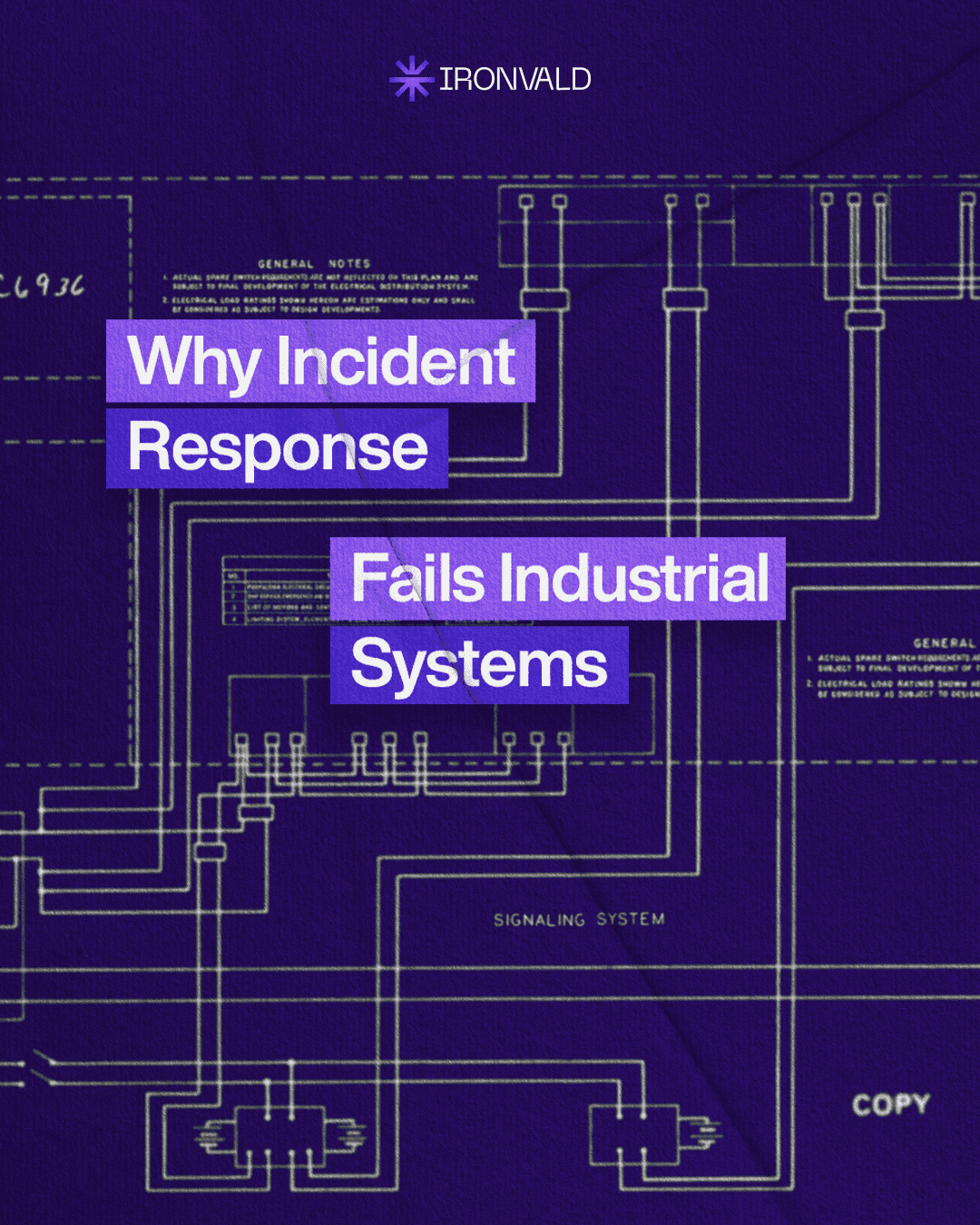 Why incident response fails industrial networks