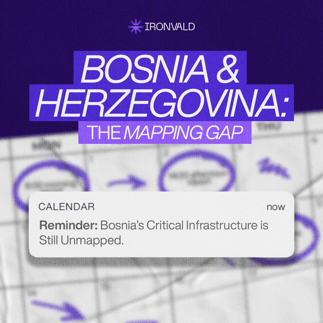 Why Critical Infrastructure in Bosnia and Herzegovina Isn't Mapped, and What That Actually Means 